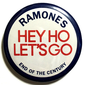 デカ缶バッジ 58mm RAMONES HEY HO LET'S GO ラモーンズ End Of The Century