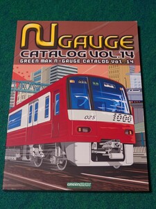 N GAUGE CATALOG VOL.14 GREEN MAX N-GAUGE CATALOG VoL.14 グリーンマックス　カタログ