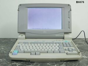 B6076M FUJITSU 富士通 日本語ワープロ OASYS 30-LX601 ジャンク 通電ok