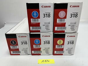 A-870【新品】 キャノン　CANON　GENUINE　レーザーカートリッジ　318　K/C/M/Y　4色5本　純正　K不明、C2021年・2022年、M/Y2019年製造