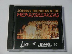 Kml_ZC1609／JOHNNY THUNDERS & THE HEARTBREAKERS：Live at Max's Kansas City '79 （輸入CD）