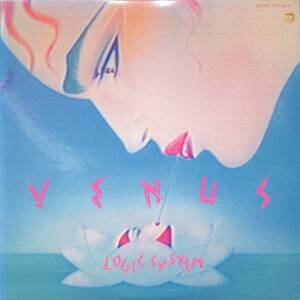 A00581688/LP/LOGIC SYSTEM (ロジック・システム・松武秀樹)「Venus (1981年・ETP-90139・シンセポップ・ジャズファンク)」