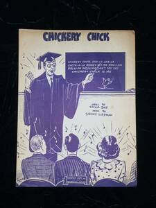 CHICKERY CHICK 楽譜 1945年 ヴィンテージ USA アメリカン レア 希少 レトロ ニューヨーク ブロードウェイ 雑貨 インテリア コレクション