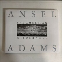 アンセル・アダムス写真集 Ansel Adams: The American Wilderness 1990年〇古本/カバースレ汚れ角傷み/地少汚れ/渓谷/国立公園/自然/写真_画像1