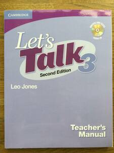 Let’s Talk 3 Teacher's Manual / ティーチャーズマニュアル (Second Edition)とテストCD / 中級の上