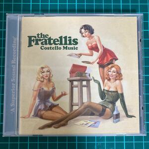 ザ・フラテリス/コステロ・ミュージック 国内盤 The Fratellis/Costello Music