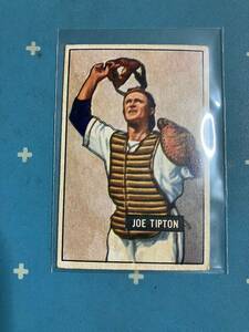 1951 Bowman 本物　Vintage　#82 Joe Tipton 1948 Cleveland Indians WS Champion team member