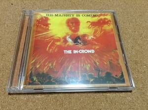 2CD/ THE IN-CROWD / HIS MAJESTY IS COMING 