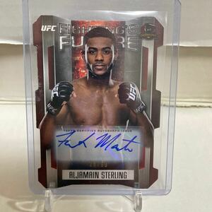 2015 TOPPS UFC CHAMPIONS ALJAMAIN STERLING AUTO 50枚限定　28/50 FUTURE FIGHTING'S アルジャメイン・スターリング　直筆サインカード