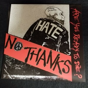 D01 中古LP 中古レコード　NO THANKS are you ready to die LA-51 US盤　ハードコア　パンク