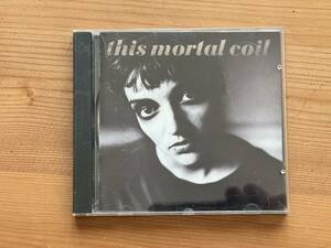 [CD] This Mortal Coil - Blood, ジス・モータル・コイル, 激情