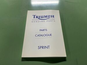 TRIUMPH SPRINT 純正パ－ツリスト トライアンフ PARTS カタログ