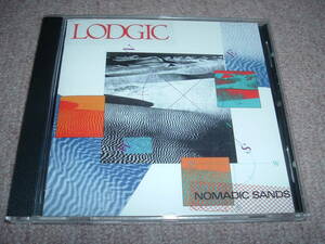 【AOR名盤】Lodgic / Nomadic Sands 85年唯一作！TOTOメンバー参加の美旋律ニューウェーヴ・ポップの隠れた名盤！廃盤希少！レア美品！