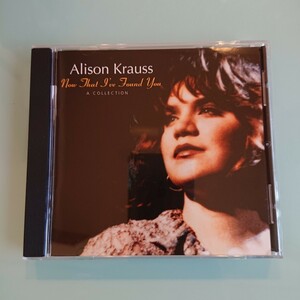 【ブルーグラス名盤】アリソン・クラウス（Alison Krauss）／Now That I've Found You: A Collection［88～94年のベスト盤］