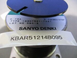 中古 SANYO DENKI STEPPING MOTOR 103H7521-7021 (KBAR51214B095)