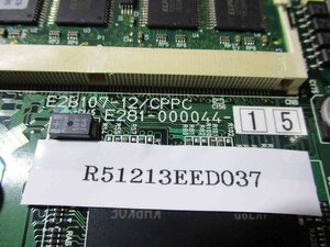 中古 TEL E2B107/CPPC E208-000044-12 マザーボード(R51213EED037)