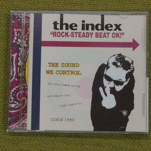 ROCK STEADY BEAT OK! - THE INDEX ジ・インデックス