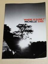 ミッシェルガンエレファント『“WHERE IS SUSIE?”MICHELLE SAID.』ツアーパンフレット/チバユウスケ_画像1
