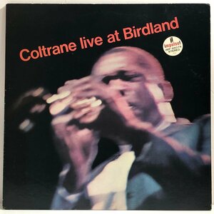 【LP】ジョン・コルトレーン / バードランドのジョン・コルトレーン LIVE AT BIRDLAND / JOHN COLTRANE '63 IMPULSE IMP-88078 ▲