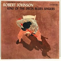 【US盤 LP】Robert Johnson / King Of The Delta Blues Singers / ロバート・ジョンソン Columbia CL 1654 ◆_画像1