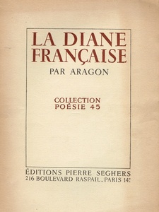 「フランスの起床ラッパ」（1945年）●ルイ・アラゴン 著 ●「薔薇と木犀草」「幸せな愛はどこにもない」「ガブリエル・ペリの伝説」