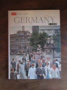 O-31＜ -LIFE WORLD LIBRARY-　 GERMANY　(日本語版)　/　昭和37年　/　時事通信社　＞