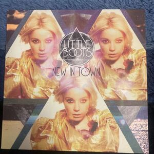 LITTLE BOOTS、new in town、7インチレコード、インディロック、ギターポップ、indie rock