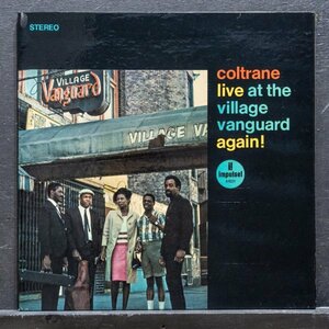 【米RVG刻印】JOHN COLTRANE 名盤 LIVE AT THE VILLAGE VANGUARD AGAIN! ジョンコルトレーン IMPULSE / ALICE COLTRANE / PHAROAH SANDERS