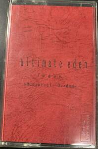 TAPE ■ULTIMATE EDEN / HUMANICAL GARDEN　　~　　1998-12-21 VISUAL