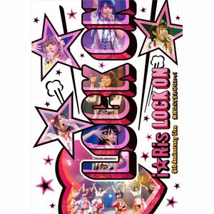 『iRis 6th Anniversary Live~Lock on無理なんて言わせないっ~』 *通常版 Blu-ray