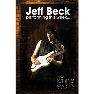 Jeff Beck: Performing This Week…: Live at Ronnie Scott's Jazz Club DVD