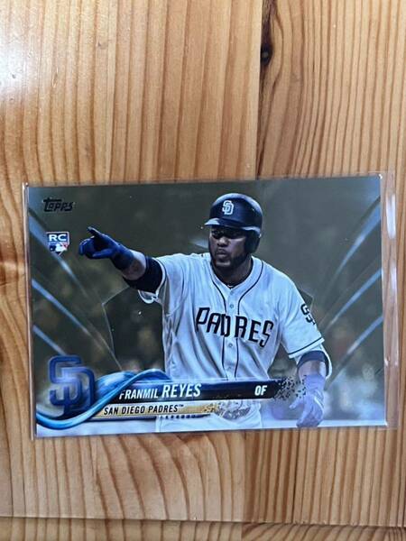 【新来日外国人】2018枚限定 topps update 2018 Franmil Reyes フランミル・レイエス 北海道日本ハムファイターズ gold foil rc rookie