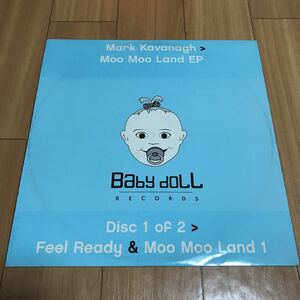 【Hard House】Mark Kavanagh / Moo Moo Land EP - Baby Doll Records ハードハウス