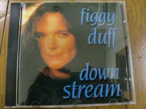 【CD】FIGGY DUFFフィギー・ダフ / DOWN STREAM 1993年A&M　カナダ　トラッド・フォーク・ロック