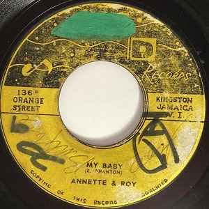 ROY & ANNETTE / MY BABY / GO YOUR WAY (7インチシングル)