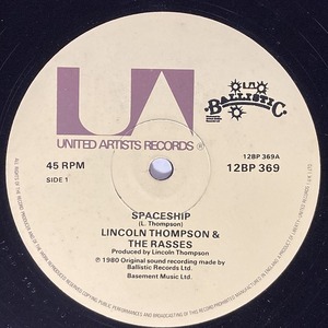 PRINCE LINCOLN THOMPSON & THE ROYAL RASSES / SPACESHIP (12インチシングル)
