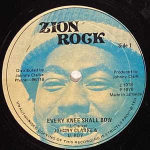 JOHNNY CLARKE / EVERY KNEE SHALL BOW (12インチシングル)
