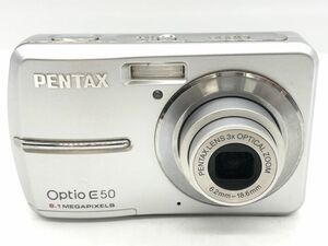 0104-511S⑥22973RP　コンパクトデジタルカメラ PENTAX Optio E50 ペンタックス 3x OPTICAL ZOOM 6.2mm-18.6mm シルバー
