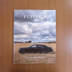 ベントレー モーターズ モーター マガジン カタログ■高級車 雑誌 イギリス デザイン car Flying B For Bentley Enthusiasts MAGAZINE