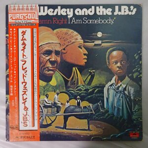 14027689;【帯付】Fred Wesley And The J.B.'s* / Damn Right I Am Somebody