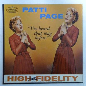 14028473;【US盤/Mercury/黒ラベル/MONO/深溝/コーティング】Patti Page / I've Heard That Song Before