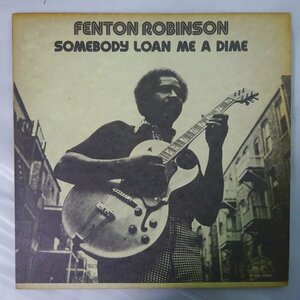 10019436;【国内盤/ALLIGATOR】Fenton Robinson / Somebody Loan Me A Dime