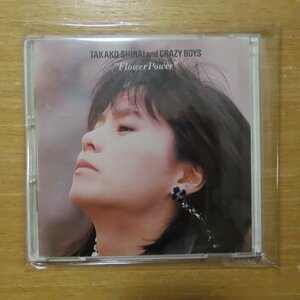 41085788;【CD/特殊スリムケース仕様/3200円盤/CSR刻印】白井貴子&CRAZY BOYS / フラワー・パワー　32DH-195