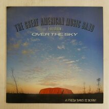 47045654;【国内盤】The Great American Music Band / Over The Sky_画像1