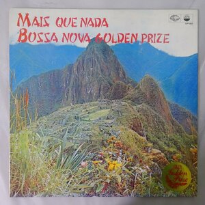 10019697;【国内盤】MAIS QUE NADA / BOSSA NOVA GOLDEN PRIZE