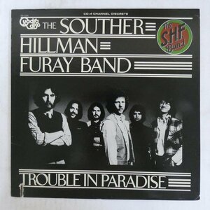 47046529;【US盤/4ch Quadraphonic】The Souther-Hillman-Furay Band / Trouble In Paradise