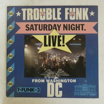 47046545;【US盤】Trouble Funk / Saturday Night Live! From Washington DC_画像1