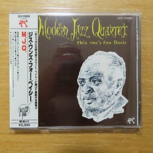 41086860;【CD/旧規格/3300円盤シール帯】M.J.Q. / ジス・ワンズ・フォー・ベイシー　J33J-20060