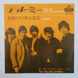 47047815;【国内盤/7inch】The Rolling Stones / Tell Me (You're Coming Back) / Carol かわいいキャロル