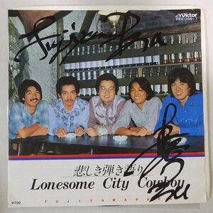 11177254;【国内盤/直筆サイン入り/7inch】フジヤマパパ / 悲しい弾き語り / Lonesome City Cowboy